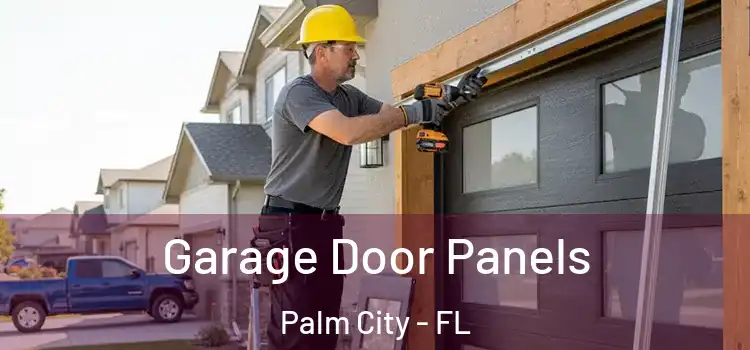  Garage Door Panels Palm City - FL